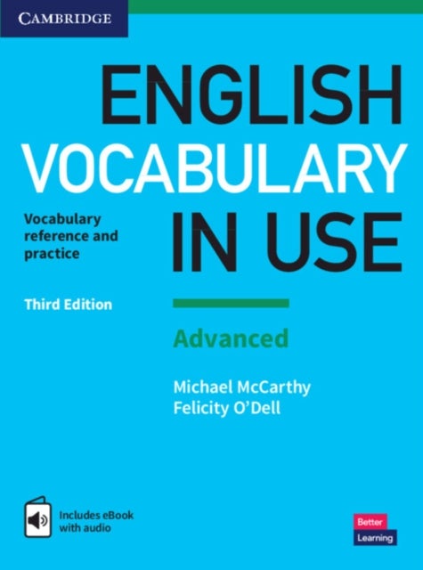 Bilde av English Vocabulary In Use: Advanced Book With Answers And Enhanced Ebook Av Michael Mccarthy, Felicity O&#039;dell