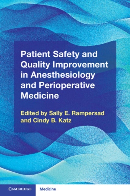 Bilde av Patient Safety And Quality Improvement In Anesthesiology And Perioperative Medicine