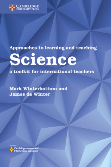 Bilde av Approaches To Learning And Teaching Science Av Mark Winterbottom, James De Winter