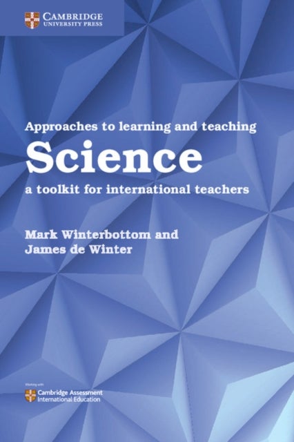 Approaches to Learning and Teaching Science - A Toolkit for International Teachers