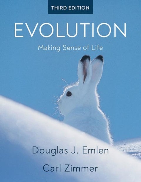 Evolution - Making Sense of Life