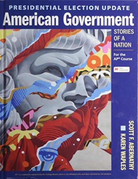 Presidential Election Update American Government: Stories of a Nation - For the Ap(r) Course