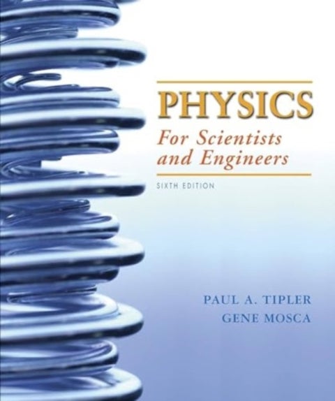 Physics for Scientists and Engineers with Modern Physics, Extended Version - 2020 Media Update