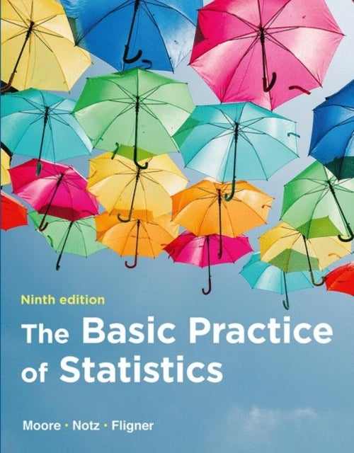 Bilde av The Basic Practice Of Statistics Av David S. Moore, William I Notz, Michael Fligner