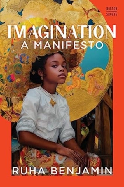 Imagination - A Manifesto