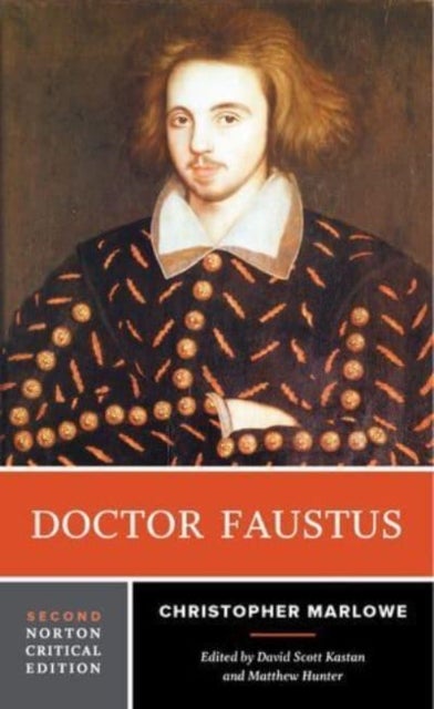 Doctor Faustus - A Norton Critical Edition