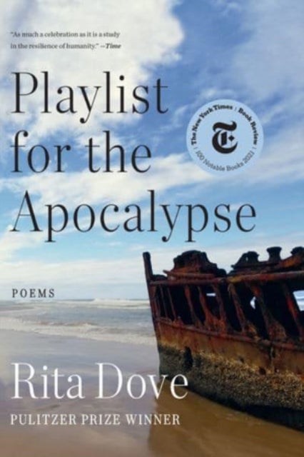 Bilde av Playlist For The Apocalypse Av Rita (university Of Virginia) Dove