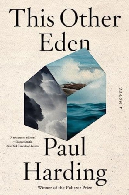 Bilde av This Other Eden - A Novel Av Paul Harding