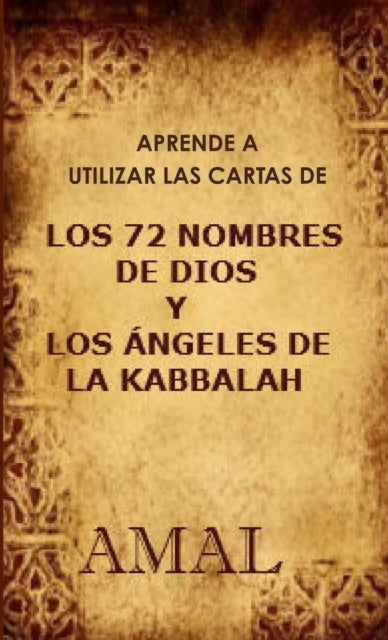 Bilde av Aprende A Utilizar Las Cartas De Los 72 Nombres De Dios Av Esperanza Tovar Moratalla