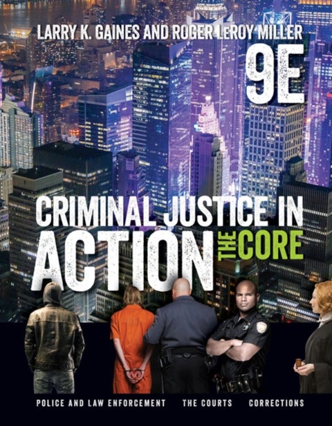 Criminal Justice in Action - The Core
