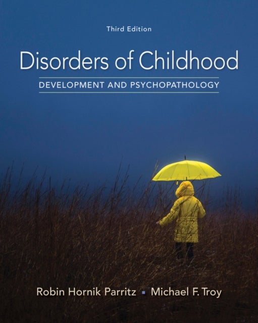 Bilde av Disorders Of Childhood Av Michael (children&#039;s Hospitals And Clinics Of Minnesota) Troy, Robin (hamline University St. Paul Minnesota) Parritz