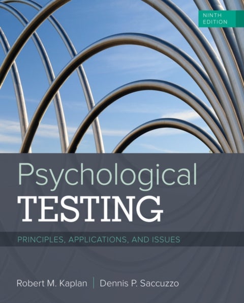 Psychological Testing - Principles, Applications, and Issues