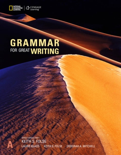 Bilde av Grammar For Great Writing A Av Laurie (independent) Blass, Deborah Mitchell, Keith Folse