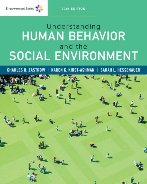 Bilde av Empowerment Series: Understanding Human Behavior And The Social Environment Av Karen (university Of Wisconsin Whitewater) Kirst-ashman, Charles (unive