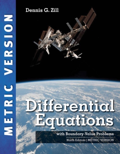 Bilde av Differential Equations With Boundary-value Problems, International Metric Edition Av Dennis (loyola Marymount University) Zill
