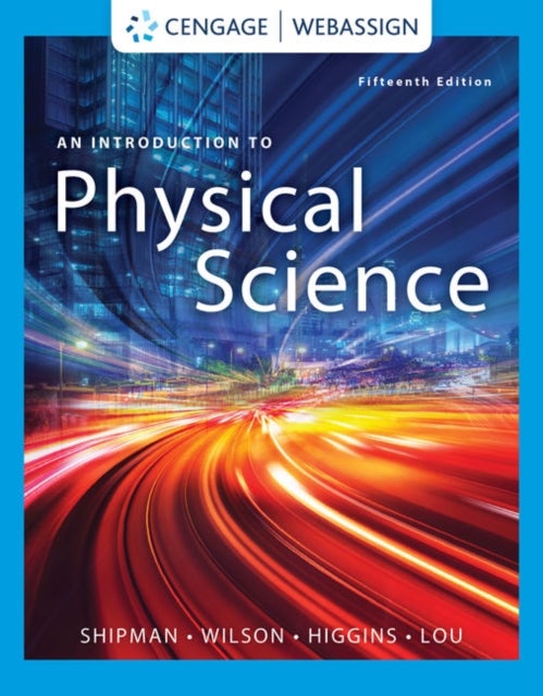 Bilde av An Introduction To Physical Science Av Jerry (lander University) Wilson, James (ohio University) Shipman, Bo (ferris State University) Lou, Charles (m