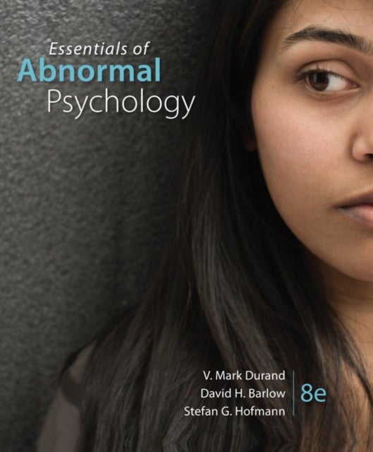 Bilde av Essentials Of Abnormal Psychology Av V. (university Of South Florida St. Petersburg) Durand, David (boston University) Barlow, Stefan (boston Universi