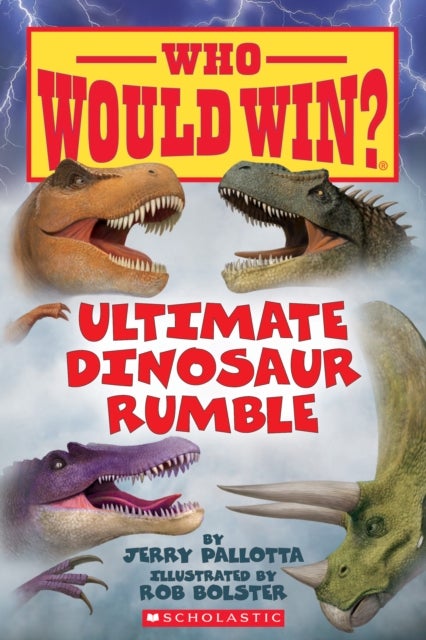 Bilde av Ultimate Dinosaur Rumble (who Would Win?) Av Jerry Pallotta