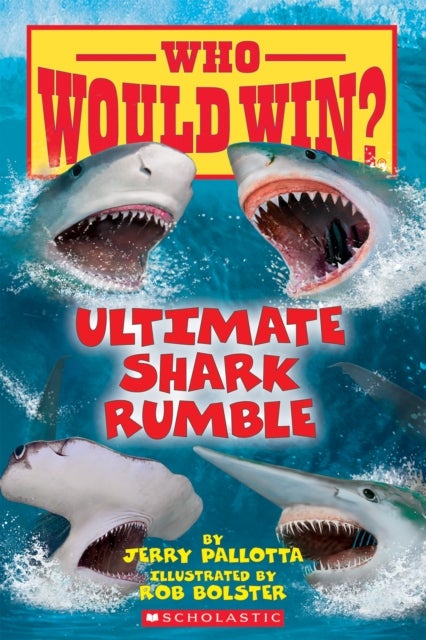 Bilde av Ultimate Shark Rumble (who Would Win?) Av Jerry Pallotta