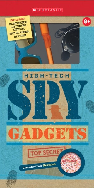 Spy Gadgets av Scholastic