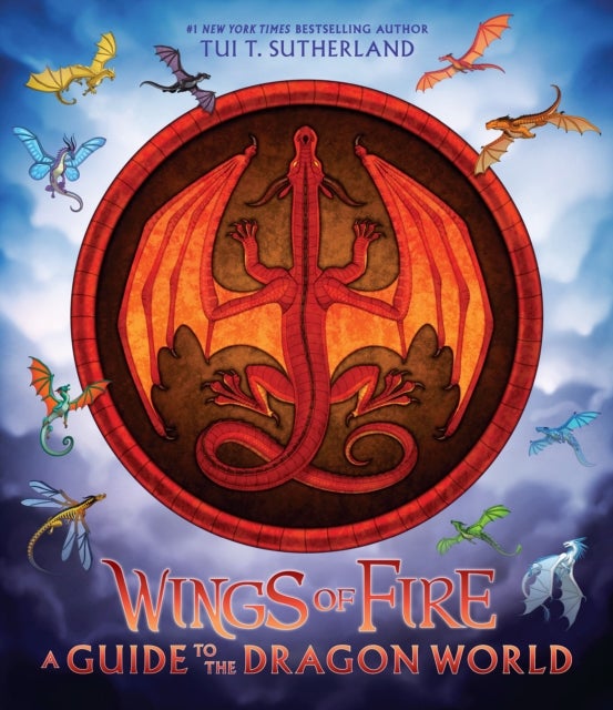 Bilde av Wings Of Fire: A Guide To The Dragon World Av Tui T. Sutherland