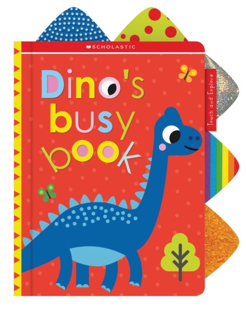 Bilde av Dino&#039;s Busy Book: Scholastic Early Learners (touch And Explore) Av Scholastic
