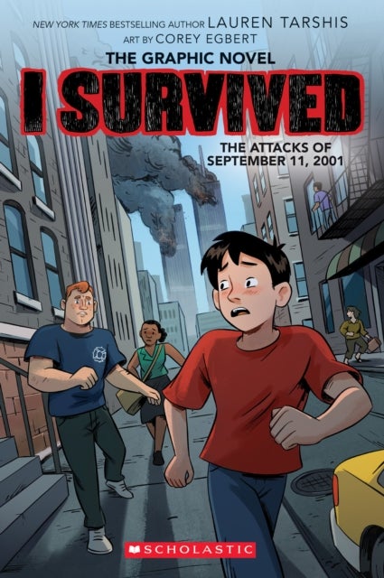 Bilde av I Survived The Attacks Of September 11, 2001 (graphic Novel) Av Lauren Tarshis