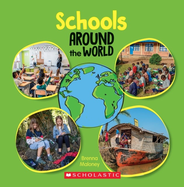 Bilde av Schools Around The World (around The World) Av Brenna Maloney