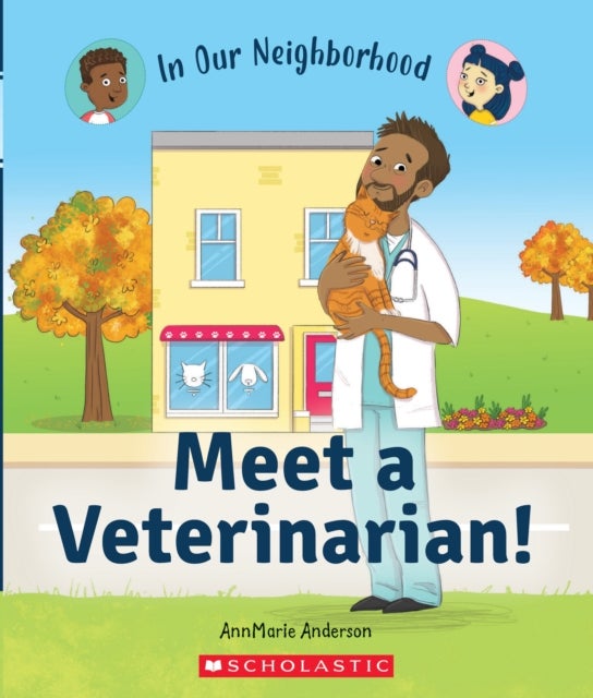 Bilde av Meet A Veterinarian! (in Our Neighborhood) Av Annmarie Anderson
