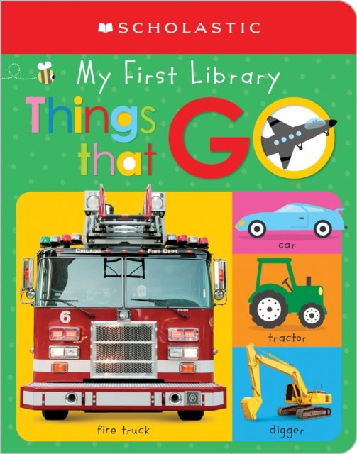 Bilde av My First Things That Go: Scholastic Early Learners (my First Learning Library) Av Scholastic