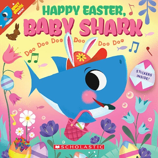 Bilde av Happy Easter Baby Shark Doo Doo Doo Doo Doo Doo (pb) Av Scholastic