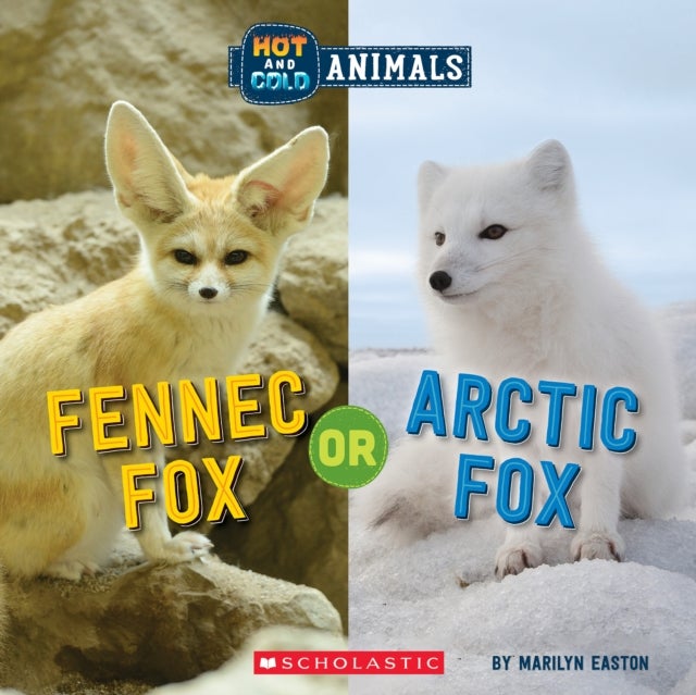 Bilde av Fennec Fox Or Arctic Fox (wild World: Hot And Cold Animals) Av Marilyn Easton