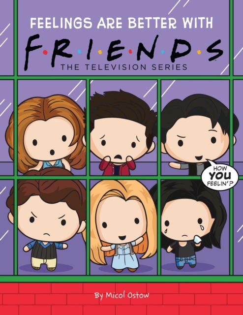 Bilde av Friends Picture Book #3: Feelings Are Better With Friends Av Micol Ostow
