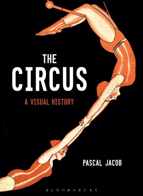 Bilde av The Circus Av Pascal (lecturer Sorbonne France) Jacob