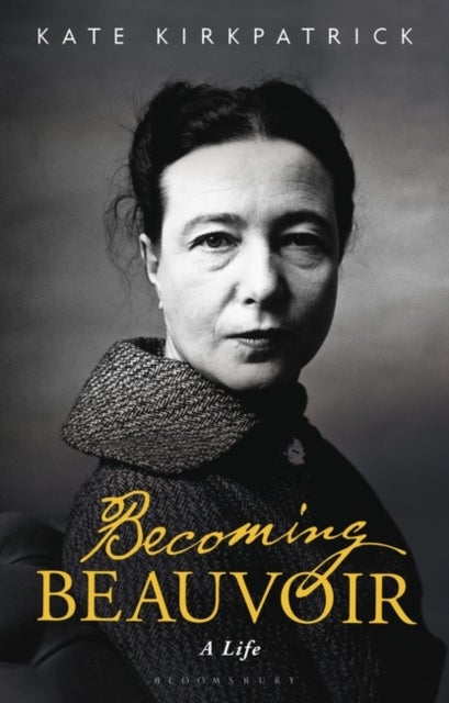 Becoming Beauvoir - A Life