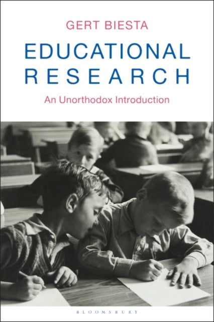 Educational Research - An Unorthodox Introduction