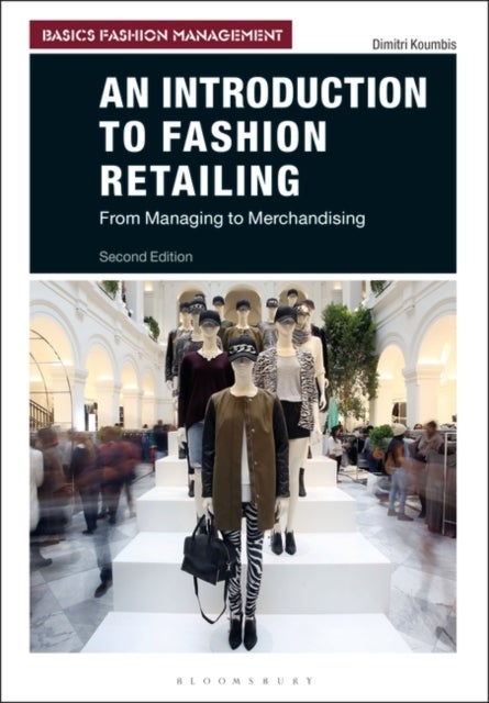Bilde av An Introduction To Fashion Retailing Av Dimitri (parsons School Of Design At The New School In New York City And Rutgers Business School In Newark Usa