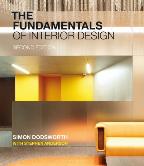 Bilde av The Fundamentals Of Interior Design Av Simon Dodsworth, Stephen Anderson