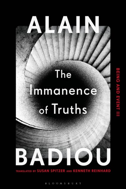 Bilde av The Immanence Of Truths Av Alain (ecole Normale Superieure France) Badiou