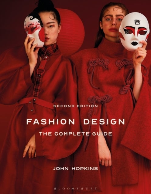 Bilde av Fashion Design: The Complete Guide Av John (winchester School Of Art At The Uni Hopkins