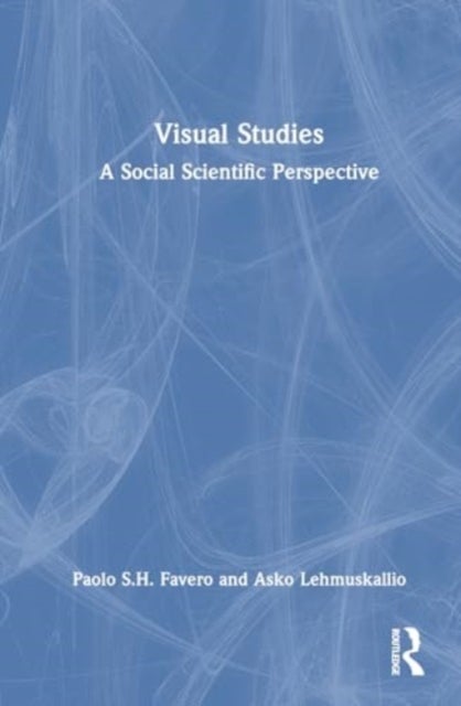 Visual Studies - A Social Scientific Perspective
