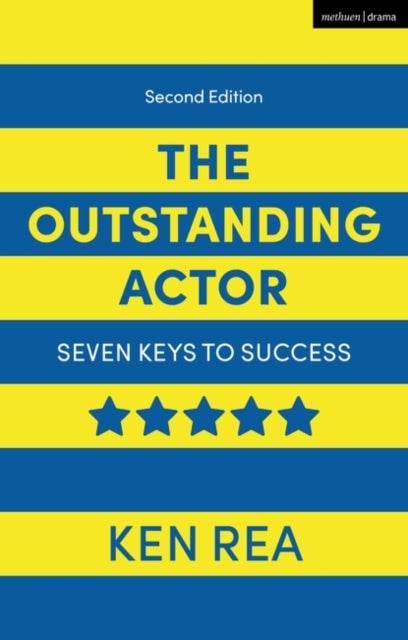 The Outstanding Actor - Seven Keys to Success