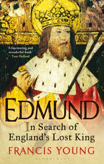 Edmund - In Search of England's Lost King