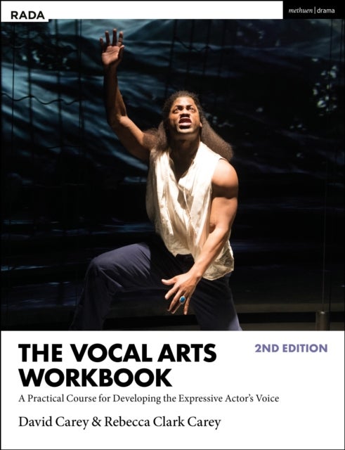 Bilde av The Vocal Arts Workbook Av David Carey, Rebecca Clark Carey