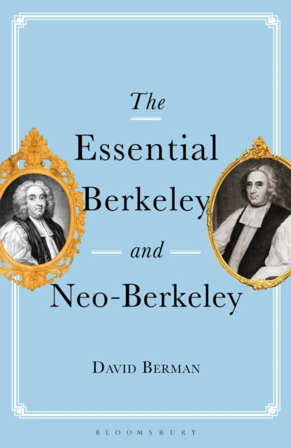 Bilde av The Essential Berkeley And Neo-berkeley Av Professor David (trinity College Dublin Ireland) Berman