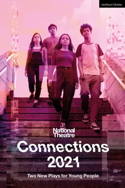 Bilde av National Theatre Connections 2021: Two Plays For Young People Av Miriam Battye, Belgrade Young Company