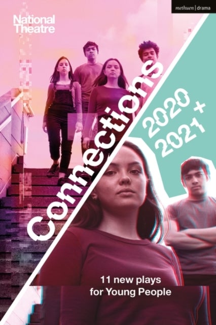 Bilde av National Theatre Connections 2021: 11 Plays For Young People Av Miriam Battye, Belgrade Young Company, Mojisola (author Queen Mary University Of Londo
