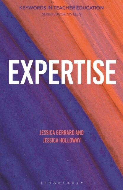 Expertise - Keywords in Teacher Education