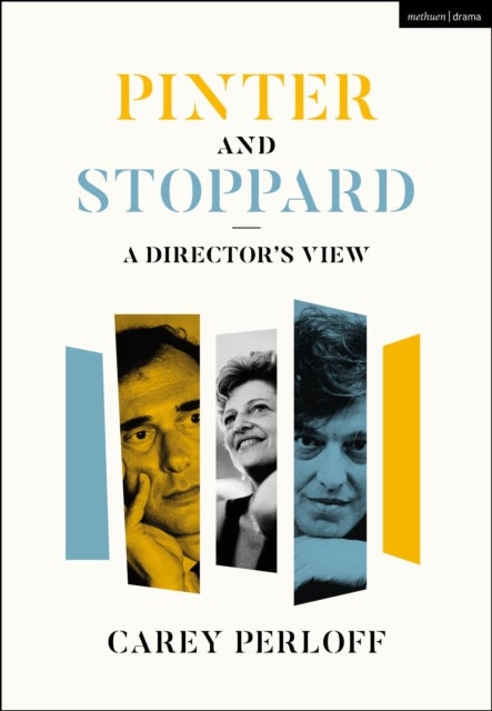 Pinter and Stoppard - A Director's View