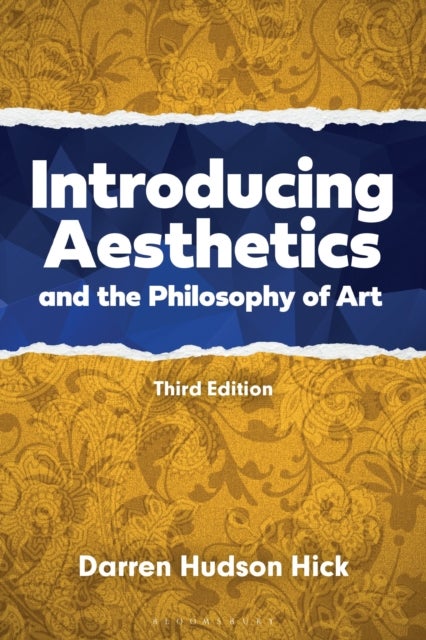 Introducing Aesthetics and the Philosophy of Art - A Case-Driven Approach